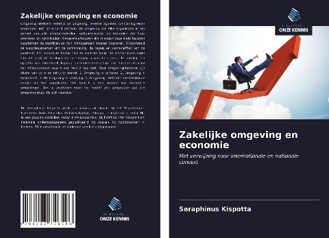 Zakelijke omgeving en economie - Seraphinus Kispotta