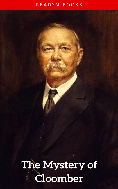 The Mystery of Cloomber - Arthur Conan Doyle
