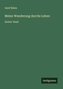 Cover-Bild zum Titel 'Meine Wanderung durchs Leben' von 'Gerd Eilers'