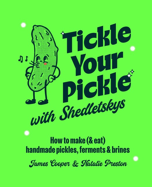 Tickle Your Pickle with Shedletsky's - Preston