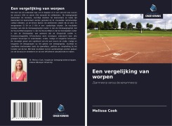 Cover-Bild zum Titel 'Een vergelijking van worpen' von 'Melissa Cook'