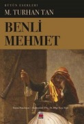 Cover-Bild zum Titel 'Benli Mehmet' von 'M. Turhan Tan'