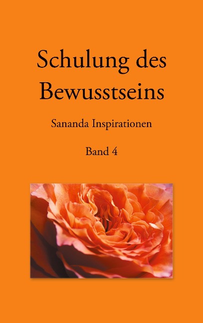 Schulung des Bewusstseins - Sananda Inspirationen - Heike Stuckert