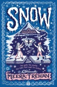 Cover-Bild zum Titel 'Snow' von 'Meera Trehan'