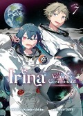 Irina: The Vampire Cosmonaut (Light Novel) Vol. 7 - Keisuke Makino