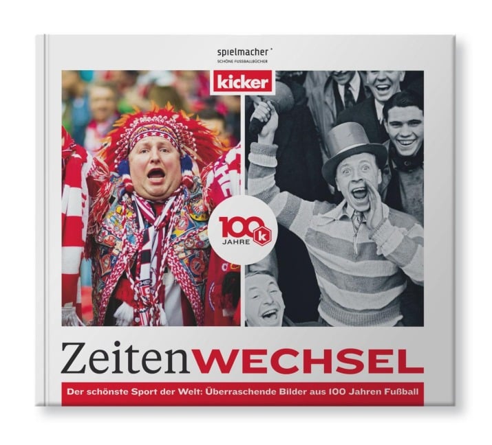 Zeitenwechsel. 100 Jahre kicker. - 