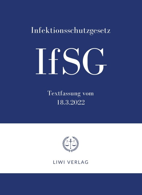 Infektionsschutzgesetz IfSG 2022 - 
