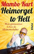 Heimorgel to Hell - Mambo Kurt