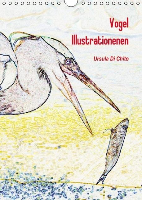 Vogel Illustrationen (Wandkalender immerwährend DIN A4 hoch) - Ursula Di Chito