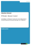 Cover-Bild zum Titel 'IT-Trends - Remote Control' von 'Sebastian Steinack'