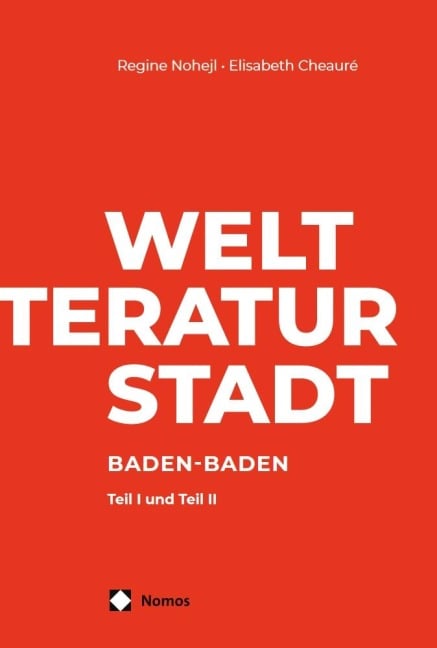 Welt - Literatur - Stadt - Regine Nohejl, Elisabeth Cheauré