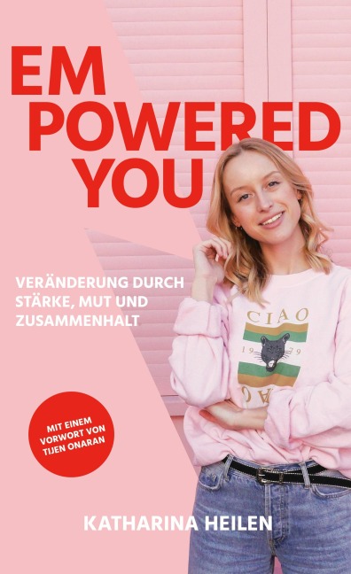 Empowered You - Katharina Heilen