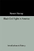 Cover-Bild zum Titel 'Black Civil Rights in America' von 'Kevern Verney'