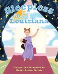 Sleepless in Louisiana - Shelby Griffin Lopinto