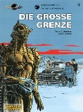 Valerian und Veronique 13: Die große Grenze - Pierre Christin, Jean-Claude Mézières