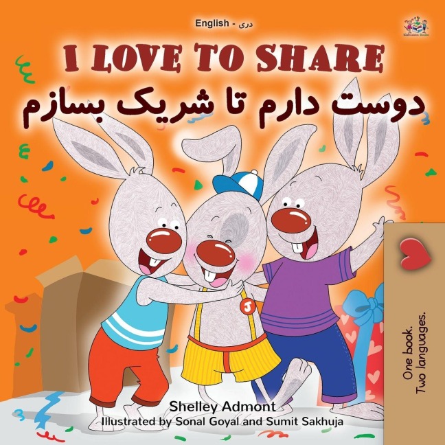 I Love to Share (English Dari Bilingual Edition) - Shelley Admont, Kidkiddos Books