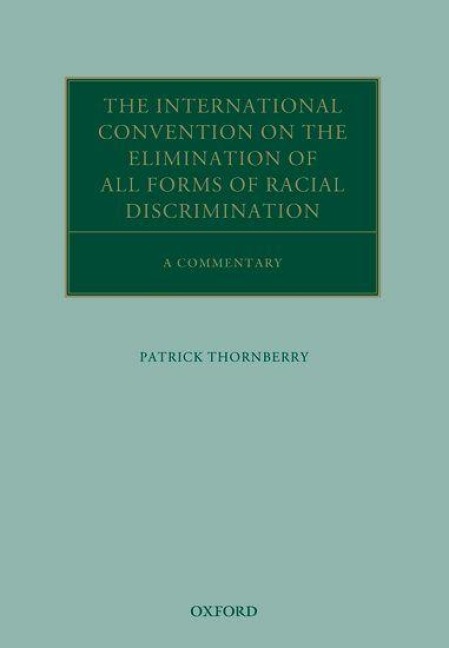 International Convention on the Elimination of All Forms of Racial Discrimination - Patrick Thornberry