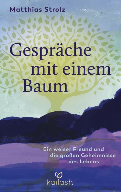 Gespräche mit einem Baum - Matthias Strolz