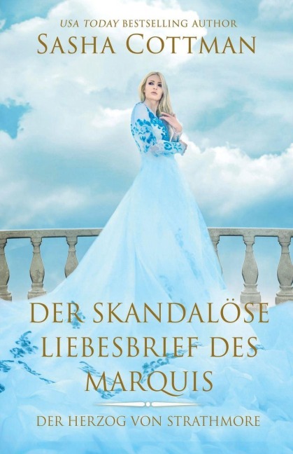 Der skandalöse Liebesbrief des Marquis - Sasha Cottman