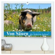 Cover-Bild zum Titel 'Von Säuen die Schwein haben! (hochwertiger Premium Wandkalender 2026 DIN A2 quer), Kunstdruck in Hochglanz' von 'Elisabeth Stanzer'