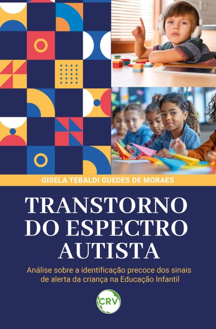 Transtorno do espectro autista - Gisela Tebaldi Guedes de Moraes