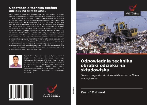 Odpowiednia technika obróbki odcieku na sk¿adowisku - Kashif Mahmud