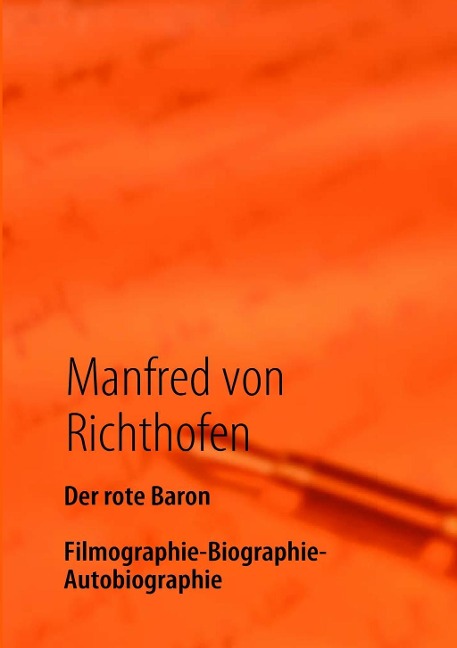 Der rote Baron - Manfred Von Richthofen