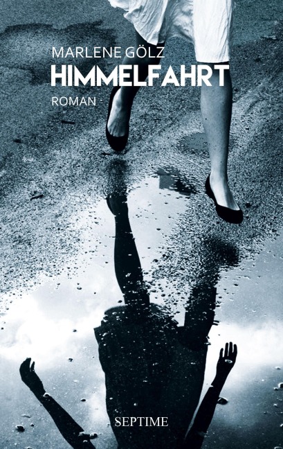 Himmelfahrt - Marlene Gölz