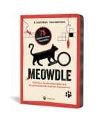 Cover-Bild zum Titel 'Meowdle 75 ungeklärte Katzen-Kriminalfälle' von 'Gareth Moore, Ayres Laura Jayne'