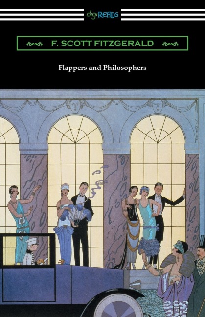 Flappers and Philosophers - F. Scott Fitzgerald