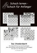 Cover-Bild zum Titel 'Schach lernen - Schach für Anfänger - Das Standardwerk' von 'Alexander Fischer'