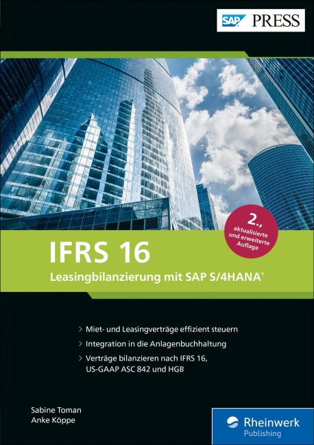 IFRS 16 - Leasingbilanzierung mit SAP S/4HANA - Sabine Toman, Anke Köppe