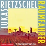 Cover-Bild zum Titel 'Raumfahrer' von 'Lukas Rietzschel'