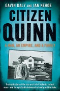 Cover-Bild zum Titel 'Citizen Quinn' von 'Gavin Daly, Ian Kehoe'