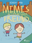 Cover-Bild zum Titel 'Mimis allerbester Freund' von 'Viveca Lärn'