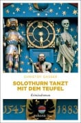 Cover-Bild zum Titel 'Solothurn tanzt mit dem Teufel' von 'Christof Gasser'