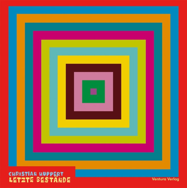 Letzte Bestände - Christian Huppert