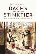 Cover-Bild zum Titel 'Dachs und Stinktier' von 'Amy Timberlake'