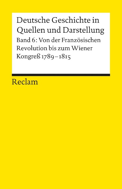 Deutsche Geschichte 6 in Quellen und Darstellung - 