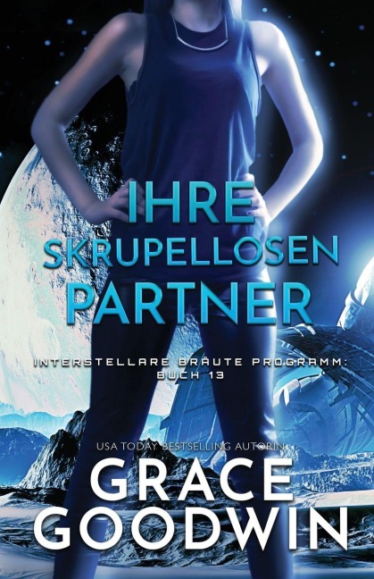 Ihre skrupellosen Partner - Grace Goodwin