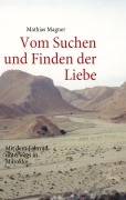 Cover-Bild zum Titel 'Vom Suchen und Finden der Liebe' von 'Mathias Magner'
