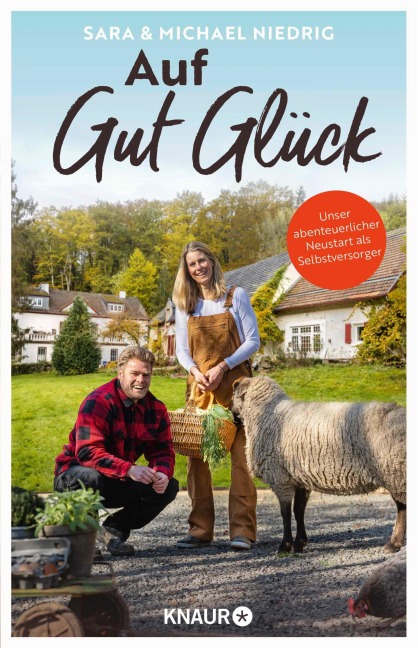 Auf Gut Glück - Michael Niedrig, Sara Niedrig