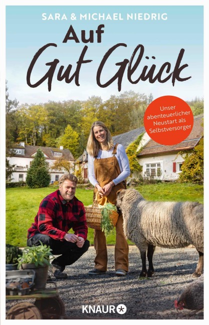 Auf Gut Glück - Michael Niedrig, Sara Niedrig