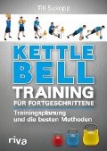 Cover-Bild zum Titel 'Kettlebell-Training für Fortgeschrittene' von 'Till Sukopp'