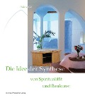 Cover-Bild zum Titel 'Die Idee der Synthese von Spiritualität und Baukunst' von 'Heinz Grill'