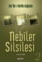 Nebiler Silsilesi 2 - Osman Nuri Topbas