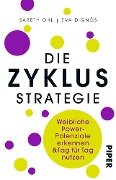 Die Zyklusstrategie - Sabeth Ohl, Eva Dignös