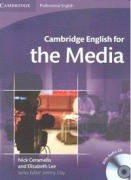 Cover-Bild zum Titel 'Cambridge English for the Media Student's Book with Audio CD' von 'Nick Ceramella, Elizabeth Lee'