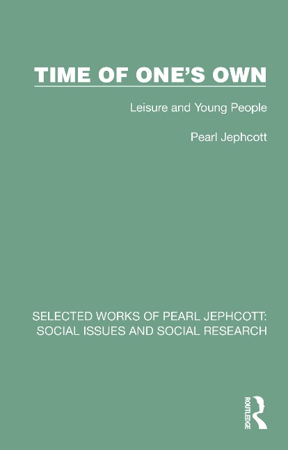 Time of One's Own - Pearl Jephcott