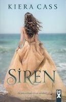 Siren - Kiera Cass